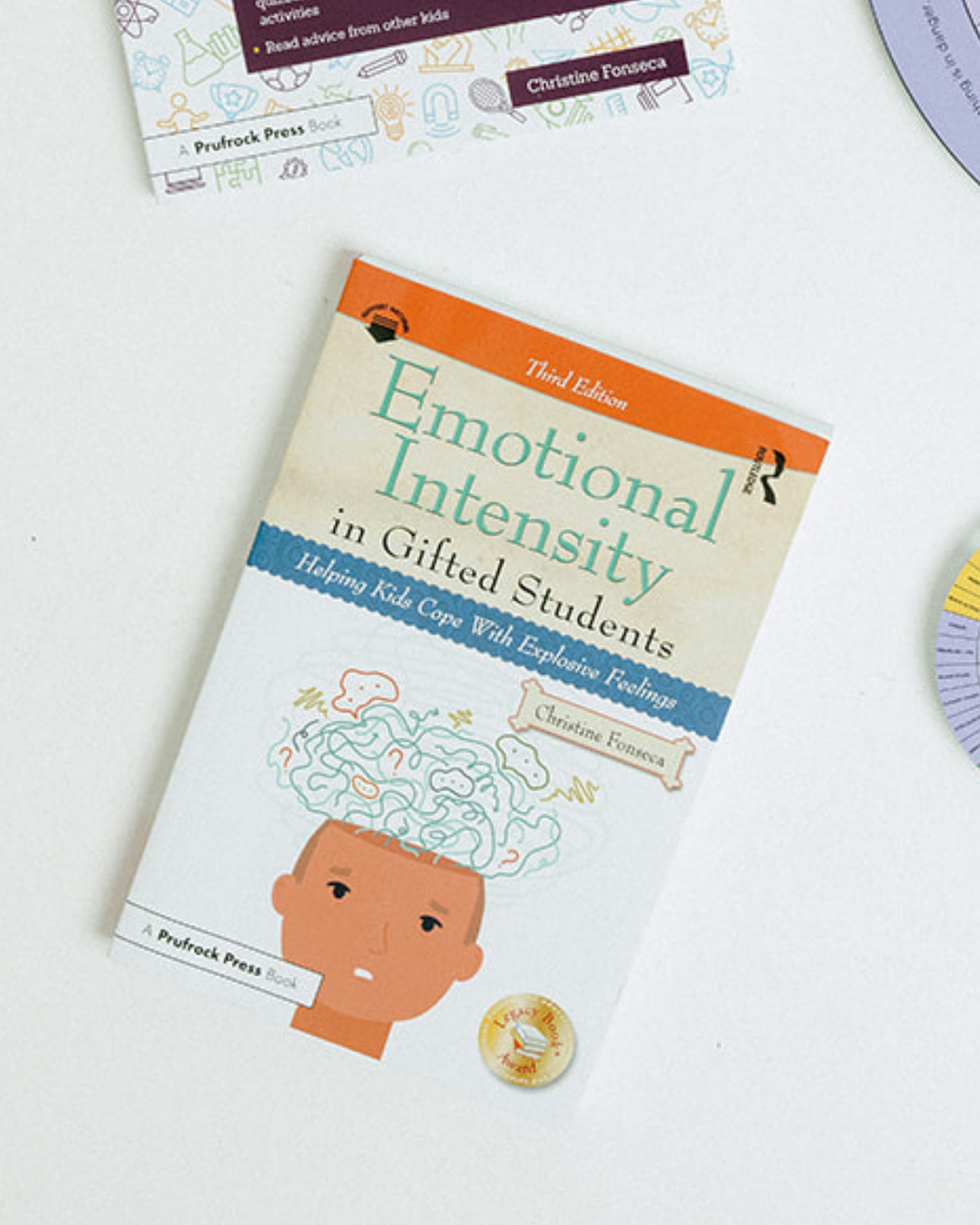 Emotional Intensity in Gifted Students: Helping Kids Cope With Explosive Feelings (3rd Ed)