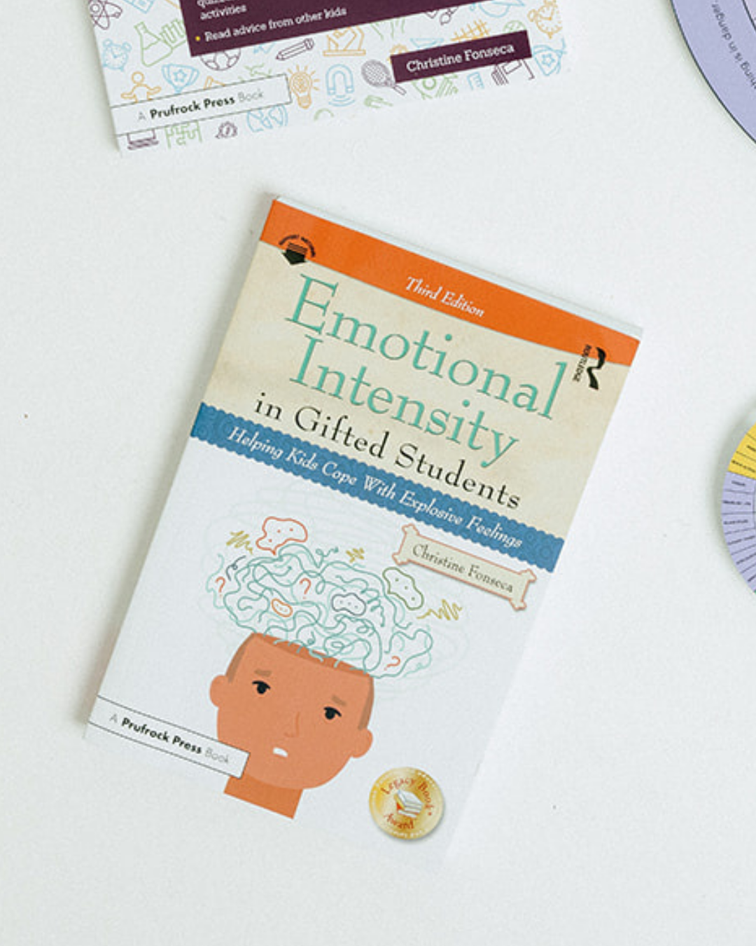 Emotional Intensity in Gifted Students: Helping Kids Cope With Explosive Feelings (3rd Ed)